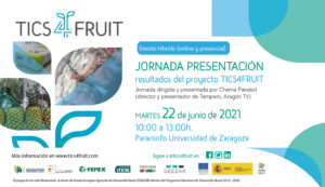 Lee más sobre el artículo Jornada de presentación de resultados del proyecto TICS4FRUIT